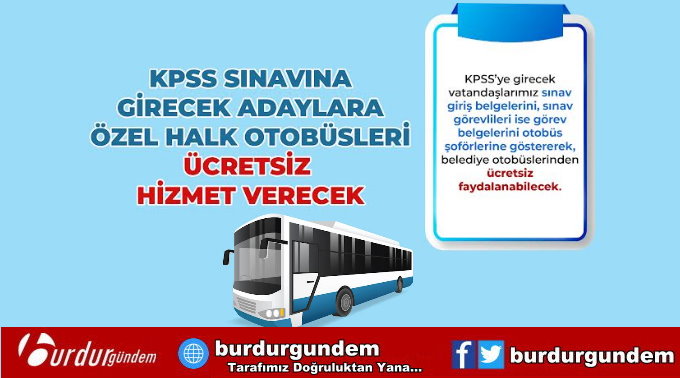 Belediye’den KPSS’ye Gireceklere Ücretsiz Ulaşım Desteği