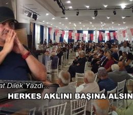HERKES AKLINI BAŞINA ALSIN ARTIK YEREL SEÇİMLER YAKLAŞIYOR
