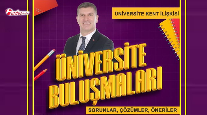 Başkan Ercengiz, Üniversiteli öğrencilerle buluşuyor