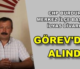 SONDAKİKA DİVARCI MERKEZ İLÇE BAŞKANLIĞI GÖREVİNDEN ALINDI