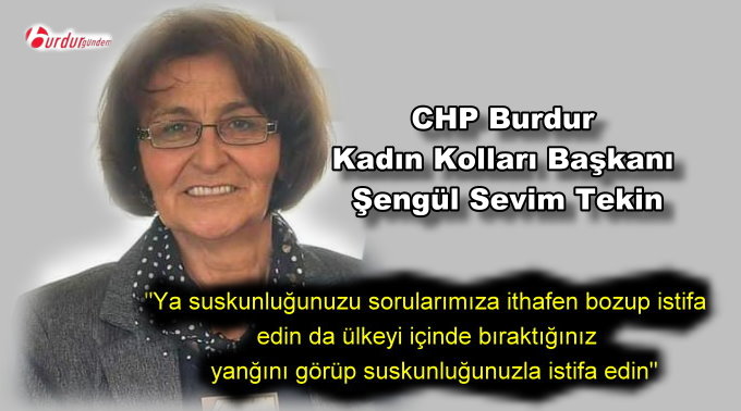 Burdur CHP Kadın Kolları Başkanı Şengül Tekin’den basın açıklaması