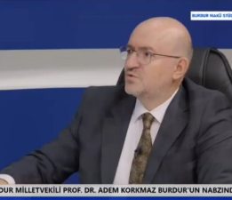 AK PARTİ BURDUR MİLLETVEKİLİ ADEM KORKMAZ “SÖZ VERİLİYORSA YAPILMALI”