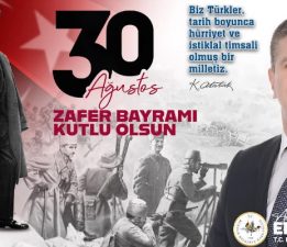 Başkan Ercengiz’den 30 Ağustos Mesajı