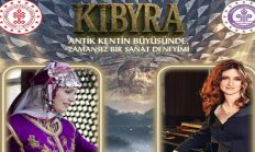 KİBYRA’DA TARİH VE SANAT BULUŞUYOR