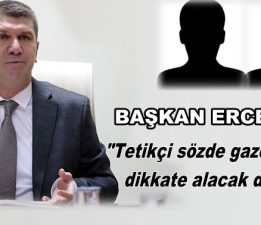 BAŞKAN ERCENGİZ “CEVABI YİNE BURDUR HALKI VERECEK”