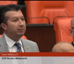 CHP Burdur Milletvekili İzzet Akbulut, “TBMM’de Burdur Defterdarı sana söylüyorum”