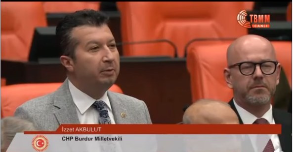 CHP Burdur Milletvekili İzzet Akbulut, “TBMM’de Burdur Defterdarı sana söylüyorum”