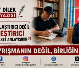 Ayrışmanın Değil, Birliğin Dili