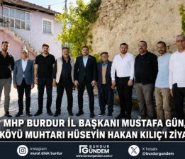 Başkan Gün, Kurna Köyü Muhtarı Hüseyin Hakan Kılıç’ı Ziyaret Etti