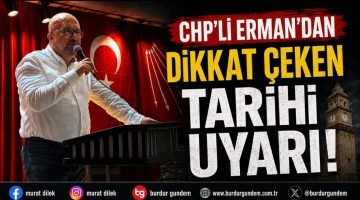 Erman’dan Tarihe Not Düşen Uyar’ı
