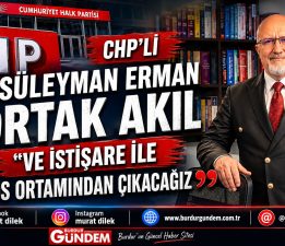 CHP’li Süleyman Erman’dan “Birlik” Mesajı