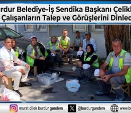 Belediye-İş Sendikası’ndan Park ve Bahçeler Müdürlüğü Çalışanlarına Ziyaret