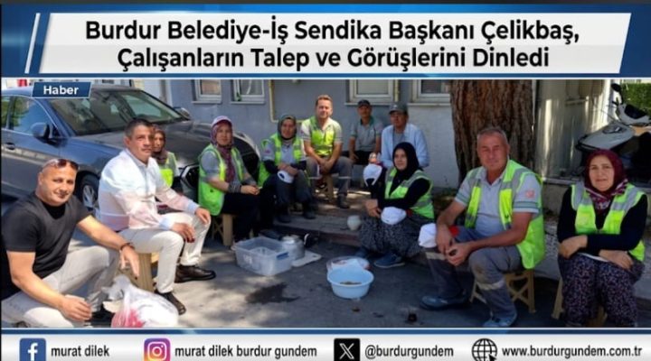 Belediye-İş Sendikası’ndan Park ve Bahçeler Müdürlüğü Çalışanlarına Ziyaret