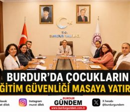 Vali Baydar Bilgihan’dan Eğitimde Güvenlik Vurgusu